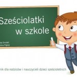 Ogłoszenie dla Rodziców 6-latków