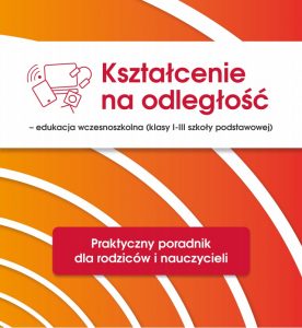 Kształcenie na odległość w klasach I-III szkoły podstawowej – poradnik MEN